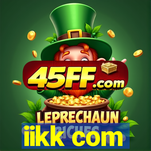 iikk com